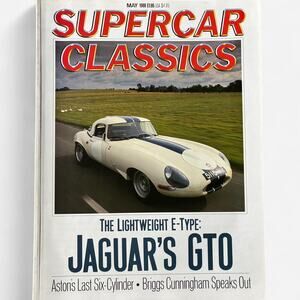 Supercar classics magazine JAGUAR'S GTO Aston's Last Six-Cylinder